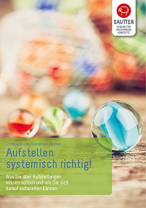 Aufstellen: systemisch richtig!